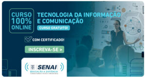 Curso - Tecnologia da Informação e Comunicação - Senai