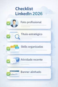 Checklist visual para revisão do perfil no LinkedIn em 2026