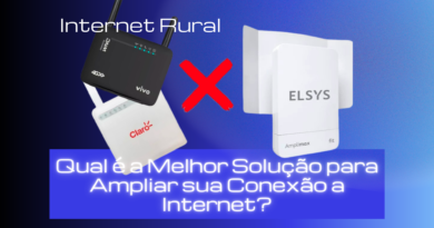 Internet Rural – Qual é a Melhor Solução para sua Conexão com a Internet?